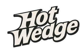 Hot Wedge